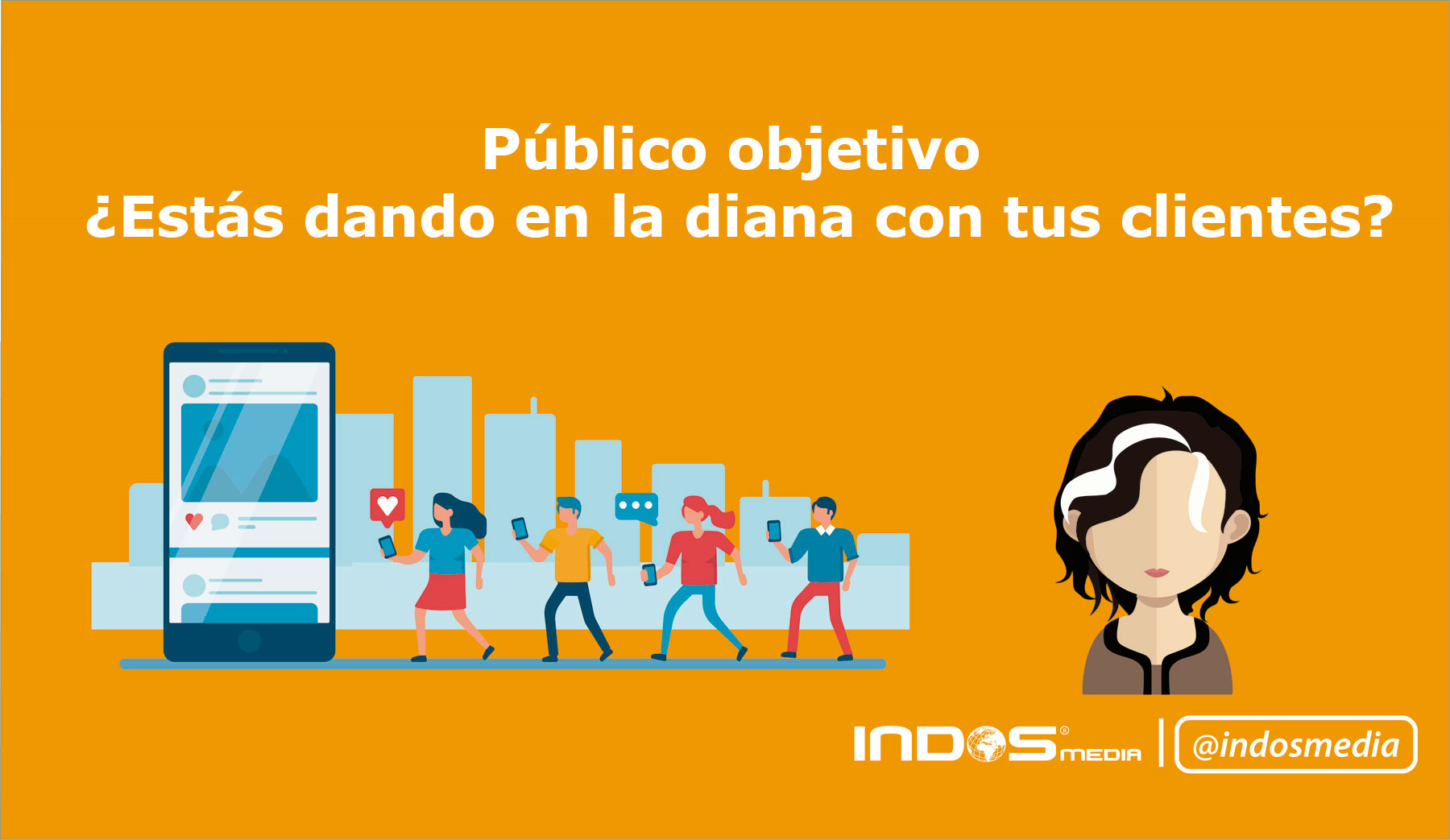 Público objetivo. ¿Estás dando en la diana con tus clientes?