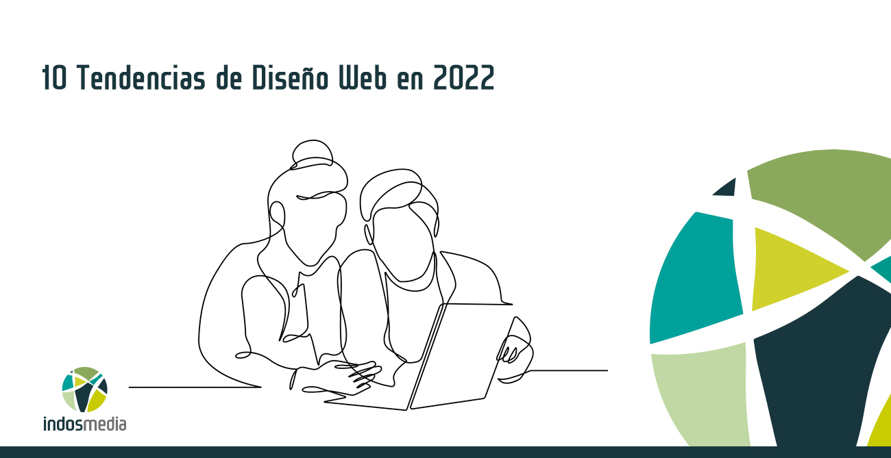 10 Tendencias de Diseño Web en 2022 con ejemplos reales